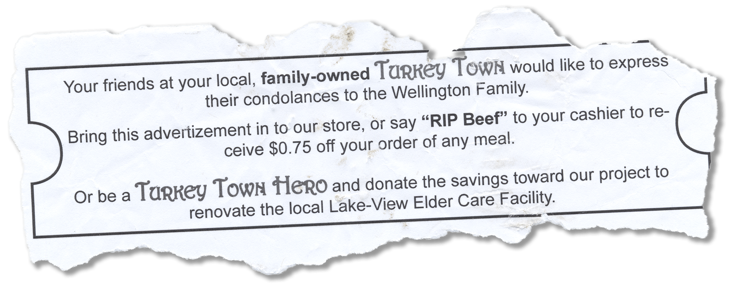 Say RIP Beef for $0.75 off any meal at your local family owned Turkey Town!